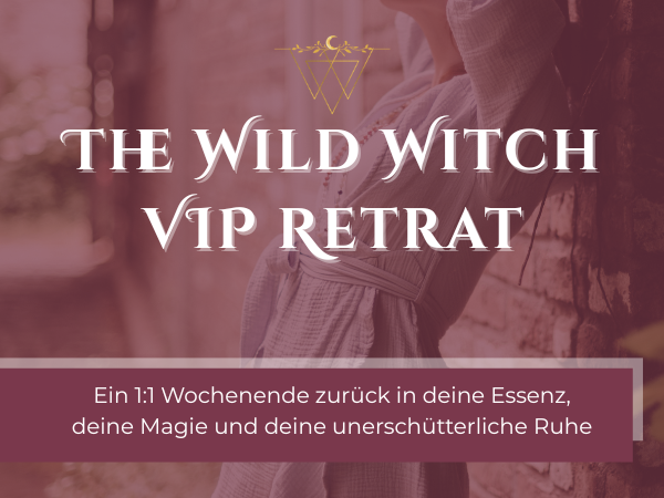 The Wild Witch VIP Retreat
